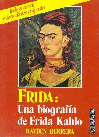 Frida, una biografía de Frida Kahlo (2)