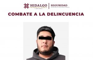 SSPH detiene a sujeto por su presunta participación en el caso Epazoyucan