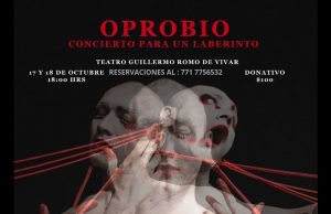 Oprobio: Concierto para un Laberinto se presentará en el Teatro Romo de Vivar este jueves y viernes