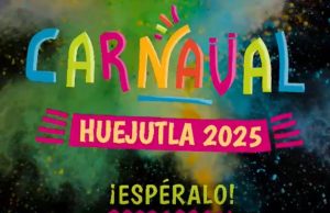 Huejutla se prepara para su máxima fiesta: ¡El Carnaval 2025 está en camino!