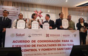 Gobierno de Hidalgo y Cofepris firman alianza para fortalecer seguridad sanitaria