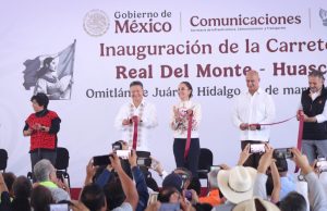Concluye Sheinbaum Pardo gira por Hidalgo con inauguración de la carretera Real del Monte – Huasca