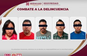 SSPH captura a “Los Peñafiel” banda dedicada al robo de vehículos en Hidalgo y Estado de México