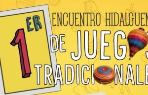 Hidalgo celebrará 1er Encuentro de Juegos Tradicionales