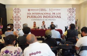 Actopan será sede del Día Internacional de los Pueblos Indígenas 2025