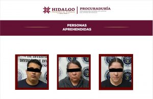 PGJEH detiene a integrantes de célula delictiva originaria de la Ciudad de México