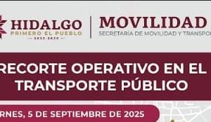 Movilidad anuncia operativo de transporte por 3.er Informe de Gobierno, en Pachuca