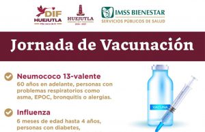 DIF HUEJUTLA INVITA A PARTICIPAR EN LA JORNADA DE REGISTRO IMSS- BIENESTAR Y VACUNACION