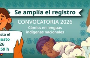 SE AMPLÍA EL PLAZO PARA PARTICIPAR EN LA CONVOCATORIA 2026 CÓMIC EN LENGUAS INDÍGENAS NACIONALES
